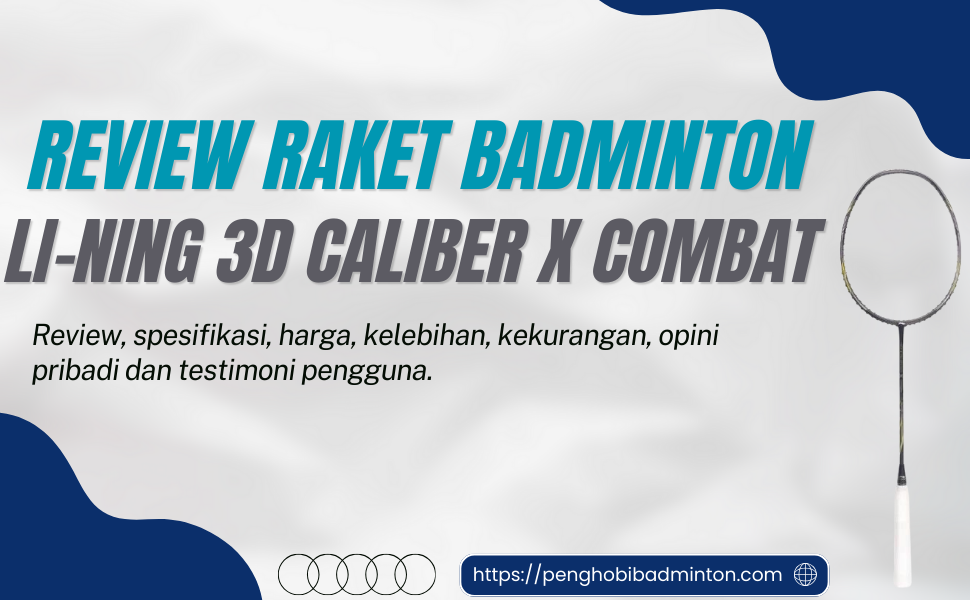 Raket Badminton Li-Ning 3D Caliber X Combat