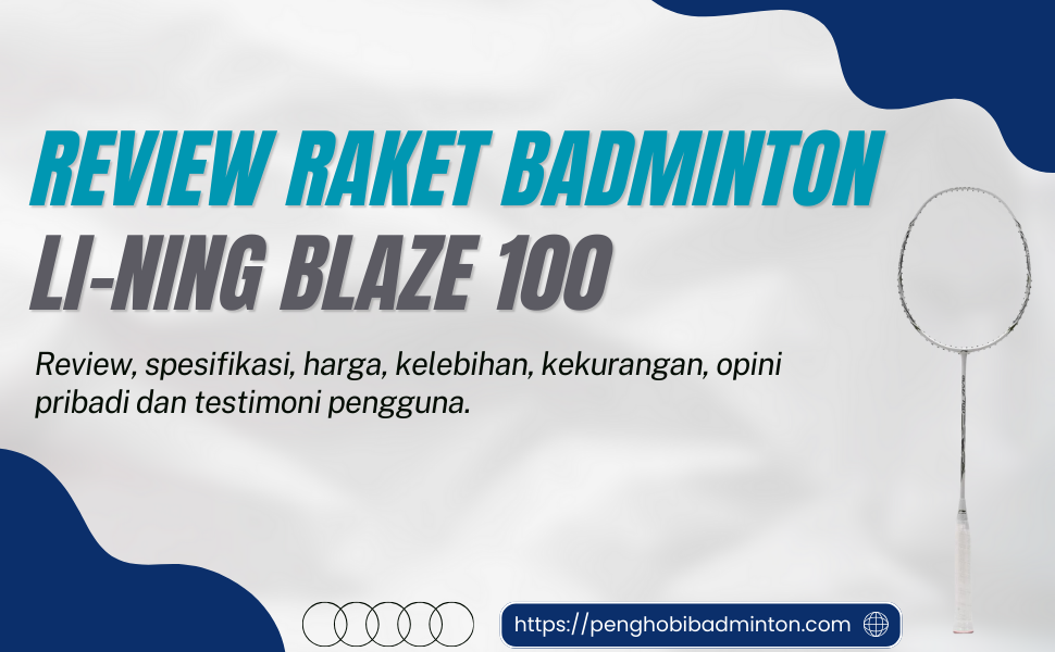 Raket Badminton Li-Ning Blaze 100