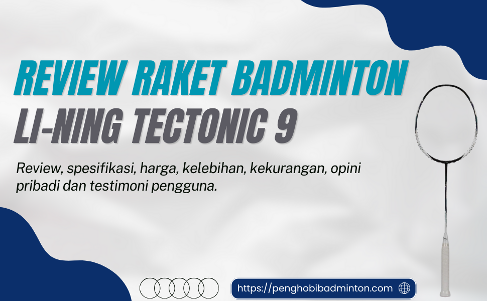 Raket Badminton Li-Ning Tectonic 9