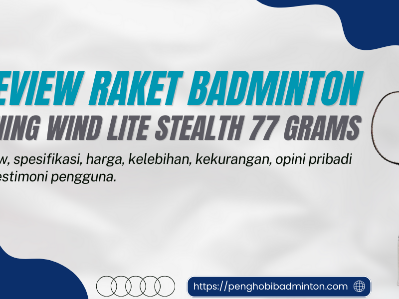 Raket Badminton Li-Ning Wind Lite Stealth 77 Grams