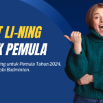 Raket Li-Ning untuk Pemula