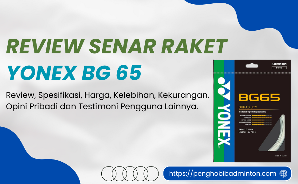 Senar Raket Yonex BG 65