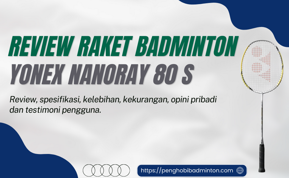 Yonex Nanoray 80 S