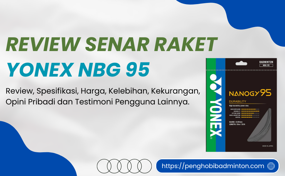 Senar Raket Yonex NBG 95