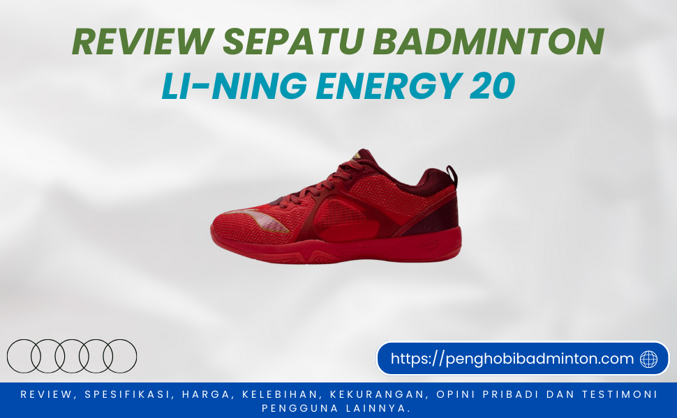 Sepatu Badminton Li-Ning Energy 20