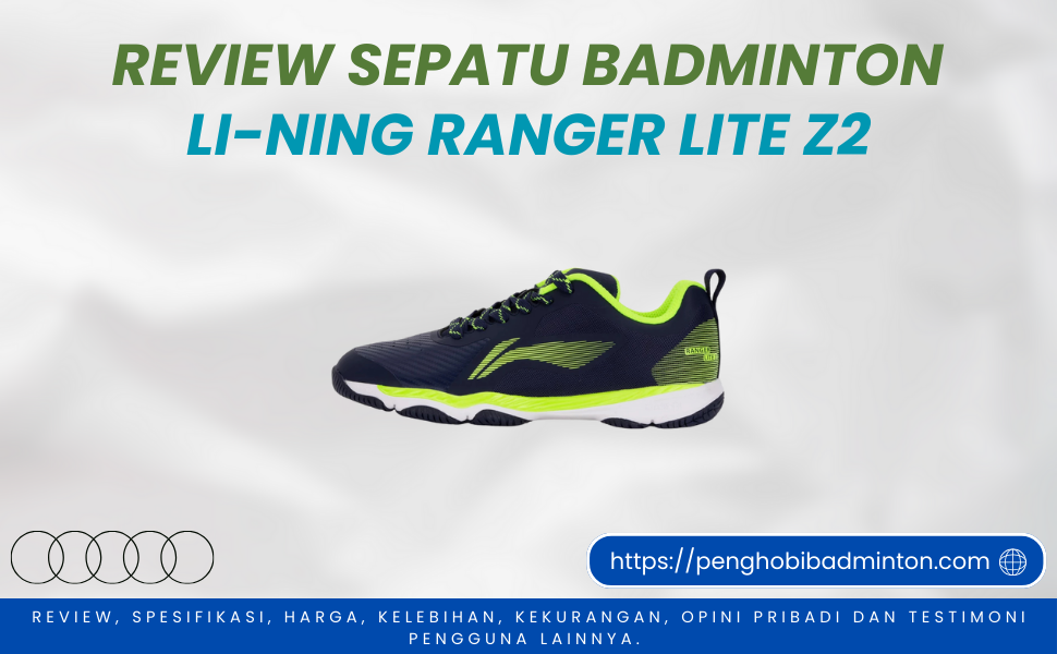 Sepatu Badminton Li-Ning Ranger Lite Z2