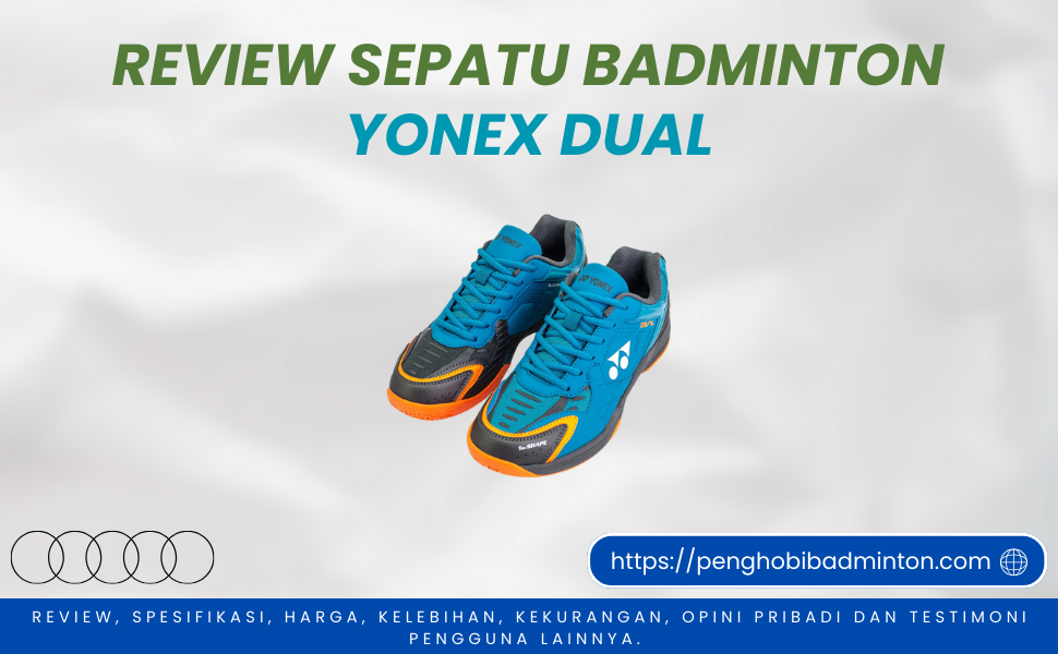 Sepatu Badminton Yonex Dual