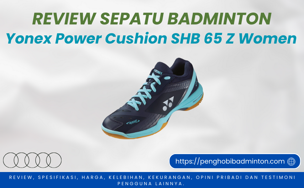 Sepatu Badminton Yonex Power Cushion SHB 65 Z Women Penghobibadminton.com