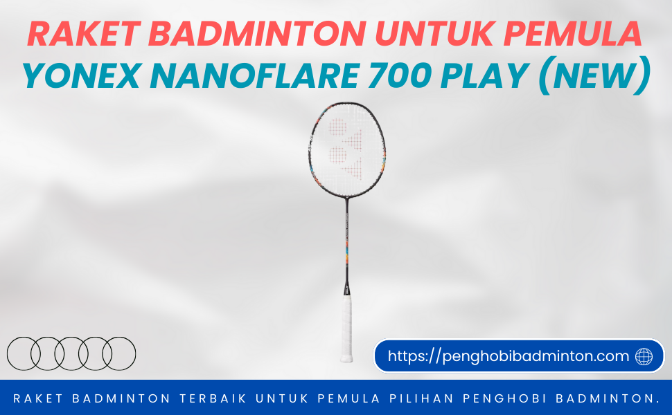 Raket Badminton Untuk Pemula