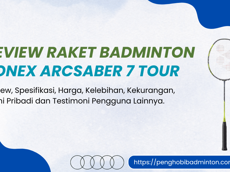 Raket Badminton Yonex Arcsaber 7 Tour