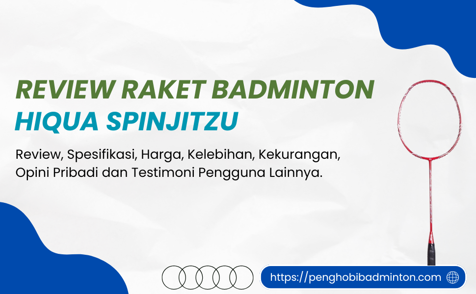 Raket Badminton Hiqua Spinjitzu