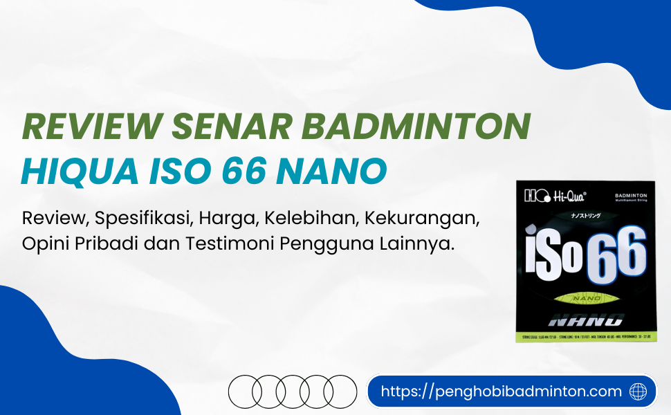 Senar Badminton Hiqua ISO 66 Nano