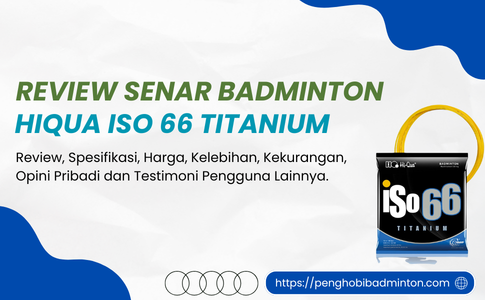 Senar Badminton Hiqua ISO 66 Titanium