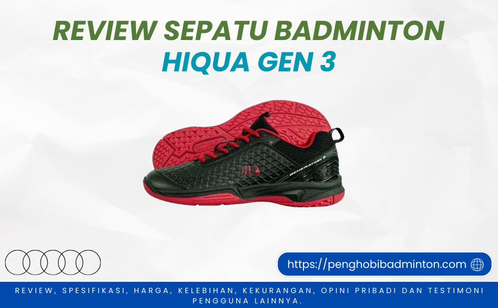 Sepatu Badminton Hiqua Gen 3