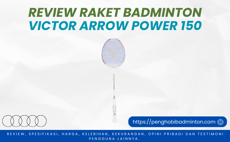 Raket Badminton Victor Arrow Power 150