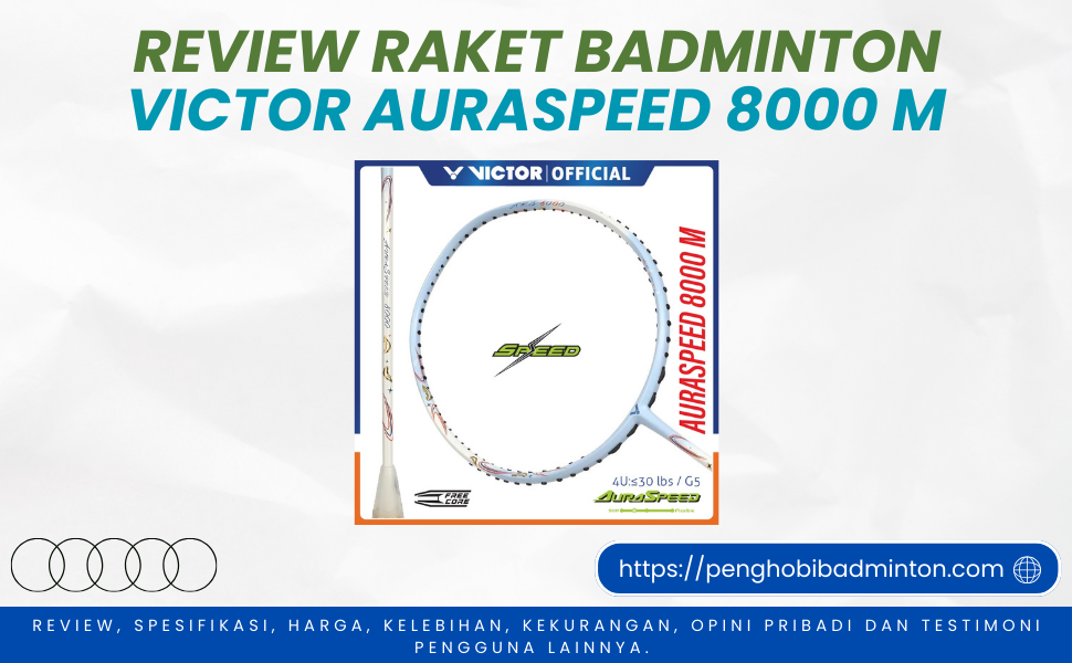 Raket Badminton Victor Auraspeed 8000 M