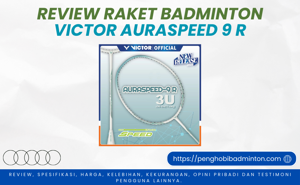 Raket Badminton Victor Auraspeed 9 R