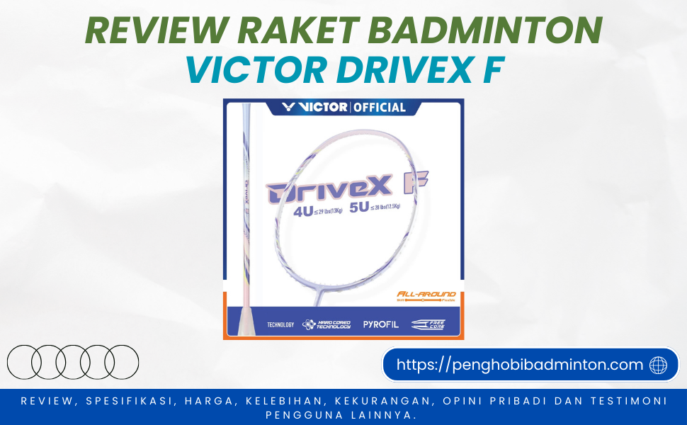 Raket Badminton Victor DriveX F