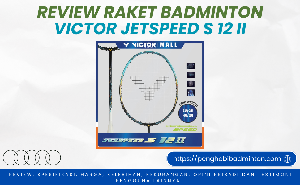Raket Badminton Victor Jetspeed S 12 II