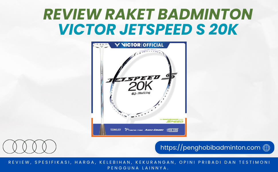 Raket Badminton Victor Jetspeed S 20K