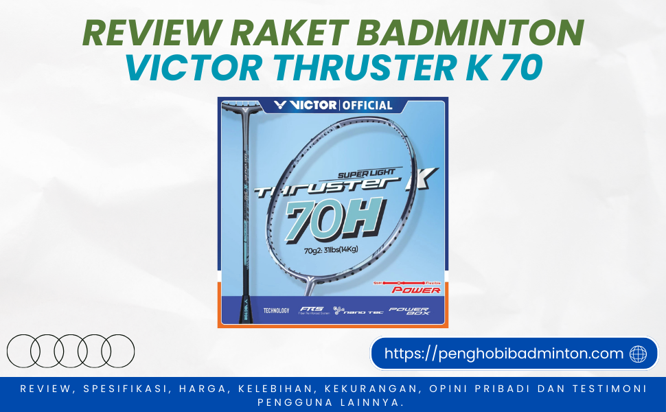 Raket Badminton Victor Thruster K 70