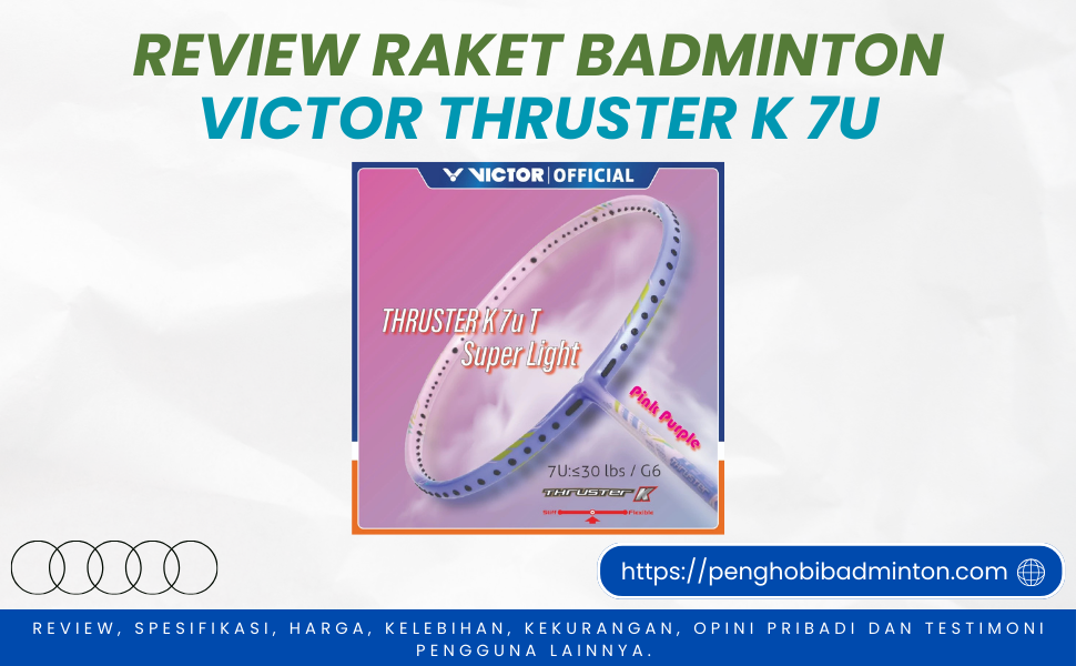 Raket Badminton Victor Thruster K 7U