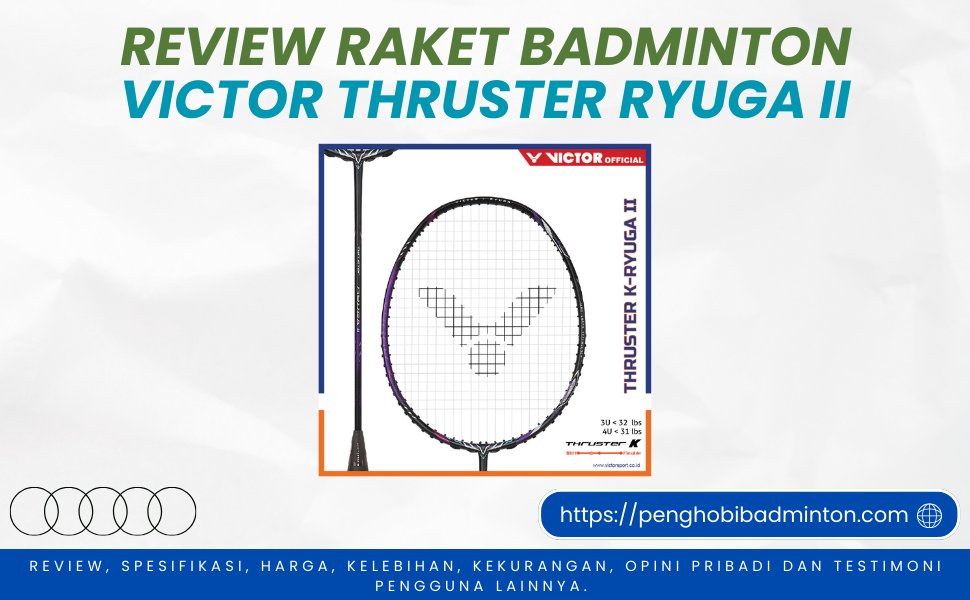 Raket Badminton Victor Thruster Ryuga II