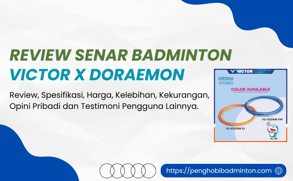 Senar Badminton Victor X Doraemon
