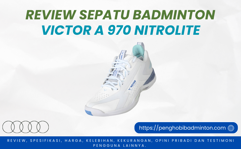 Sepatu Badminton Victor A 970 Nitrolite