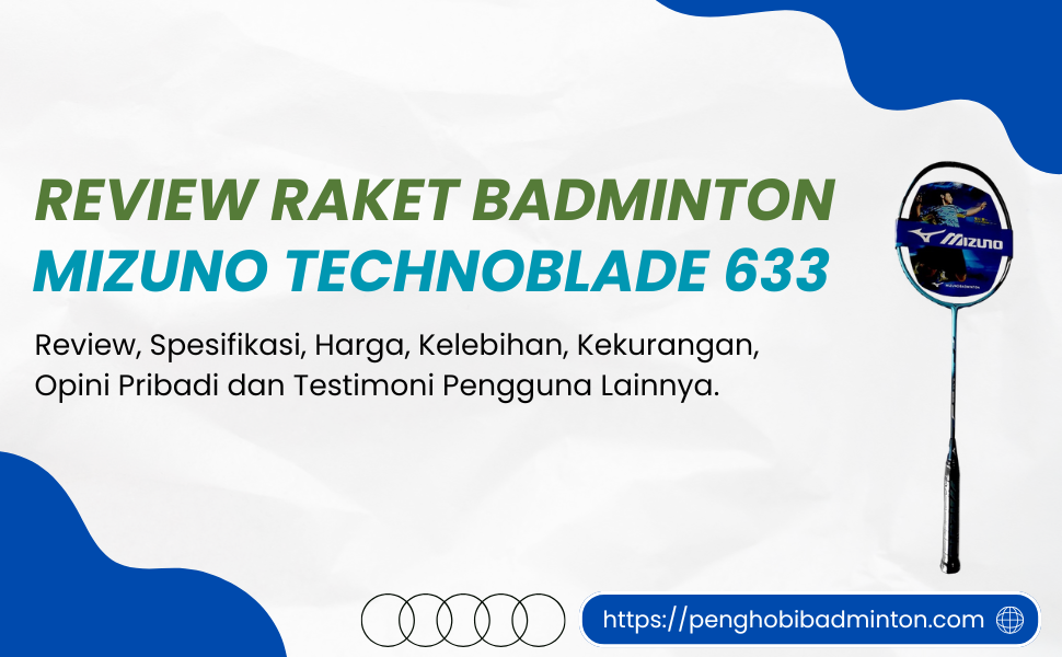 Raket Badminton Mizuno Technoblade 633