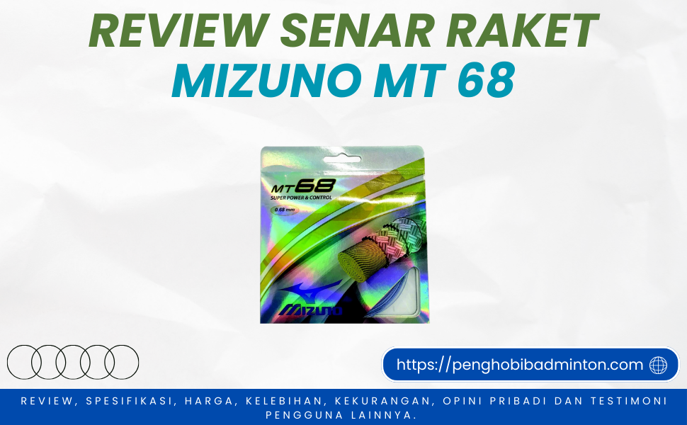 Senar Raket Mizuno MT 68
