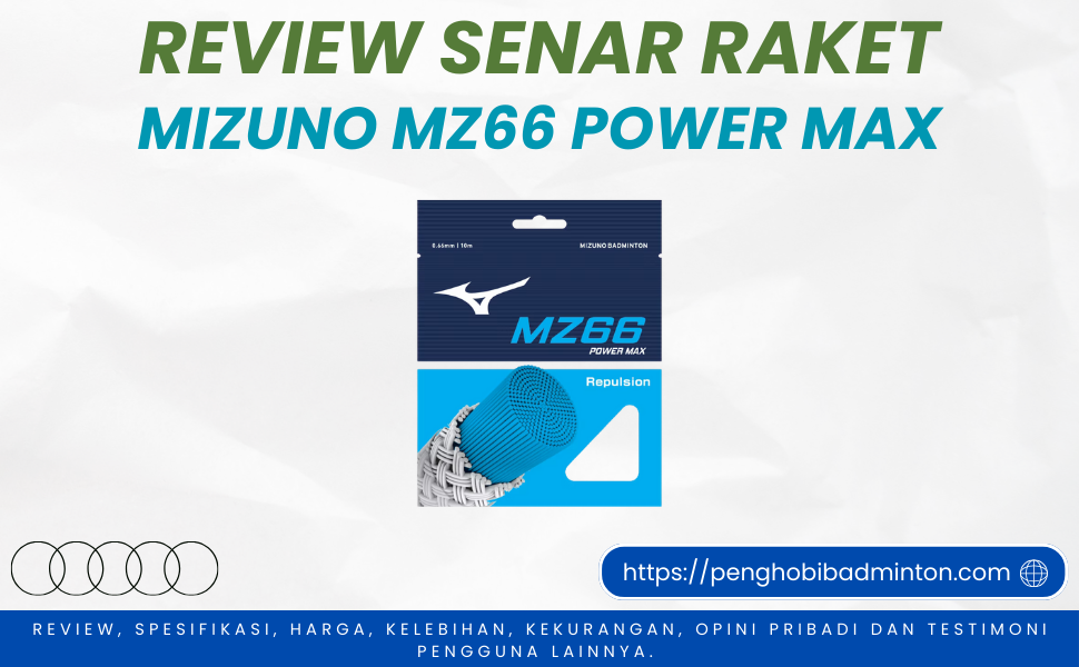 Senar Raket Mizuno MZ66 Power Max